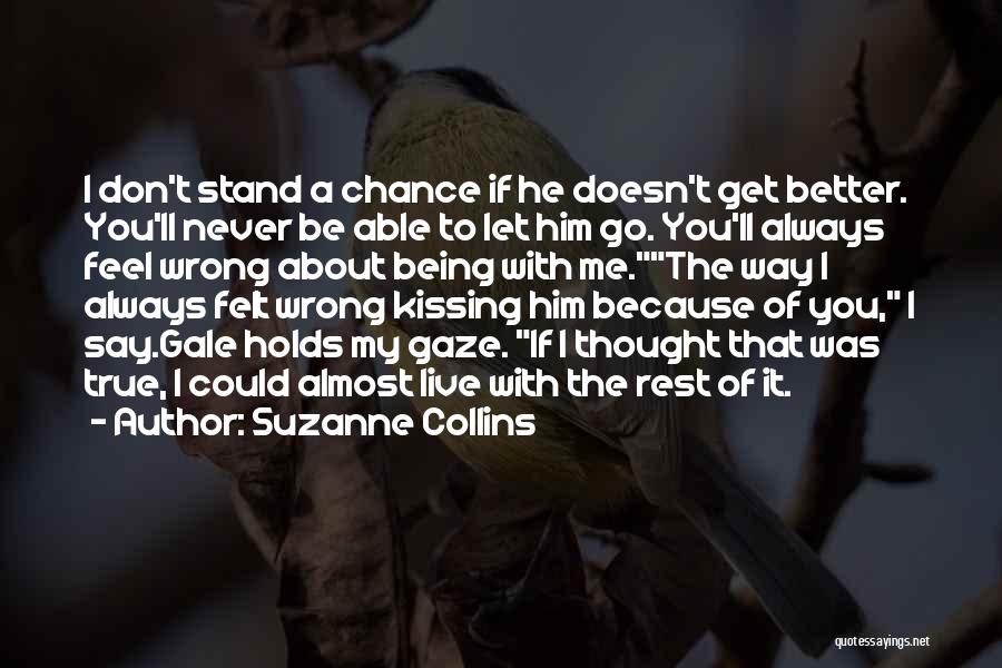 Not Being Able To Stand Up For Yourself Quotes By Suzanne Collins