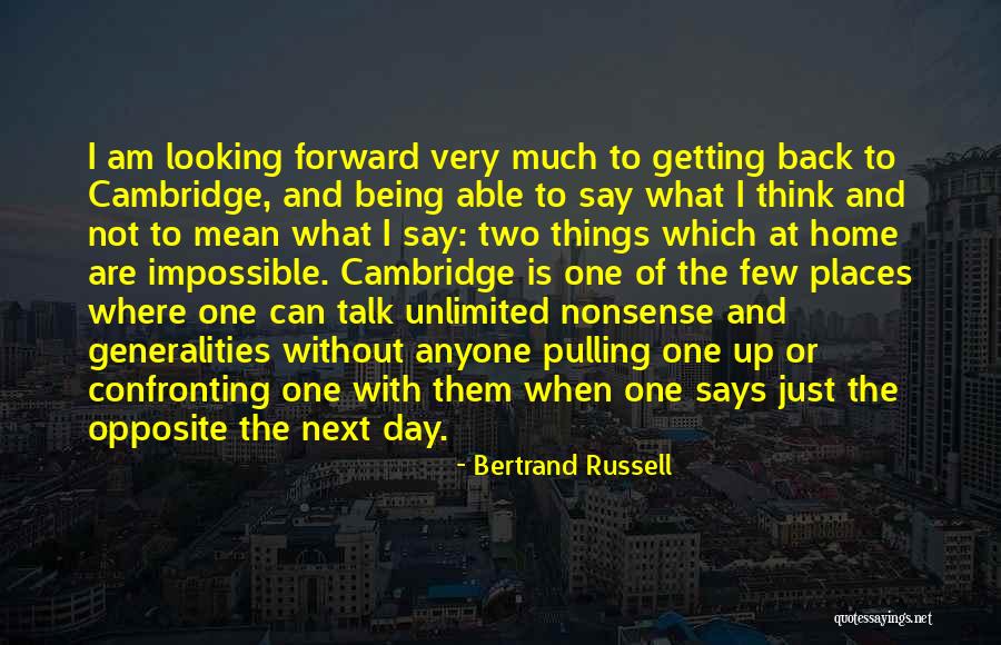 Not Being Able To Talk To Someone Quotes By Bertrand Russell Not Being Able To Talk To Someone Quotes By Bertrand Russell