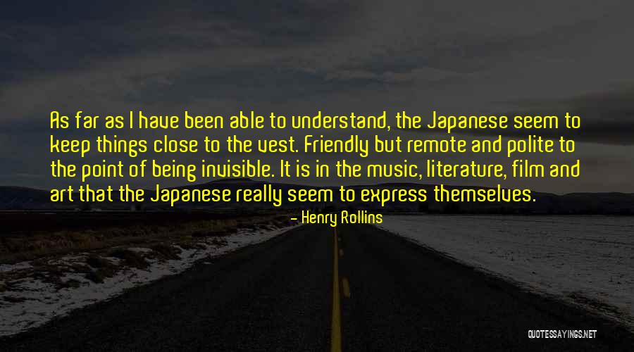 Not Being Able To Understand Someone Quotes By Henry Rollins