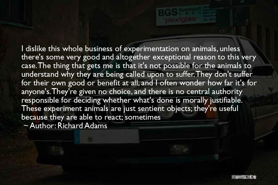 Not Being Able To Understand Someone Quotes By Richard Adams Not Being Able To Understand Someone Quotes By Richard Adams