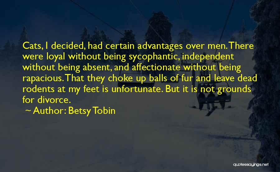 Not Being Affectionate Quotes By Betsy Tobin