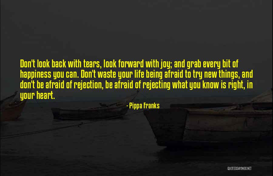 Not Being Afraid To Try Something New Quotes By Pippa Franks Not Being Afraid To Try Something New Quotes By Pippa Franks