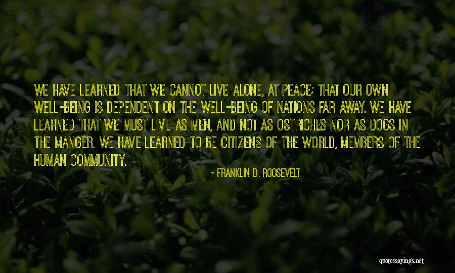 Not Being Alone In The World Quotes By Franklin D. Roosevelt