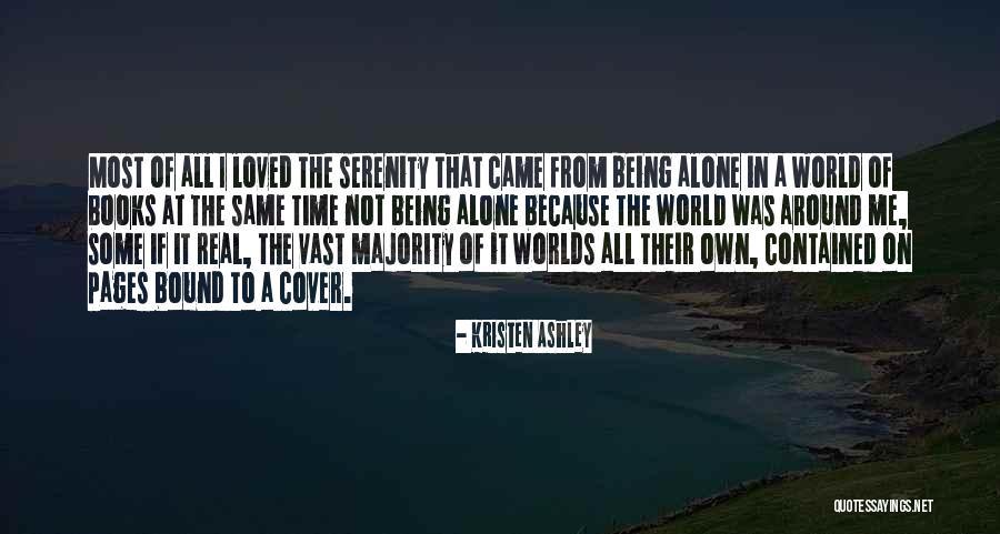 Not Being Alone In The World Quotes By Kristen Ashley