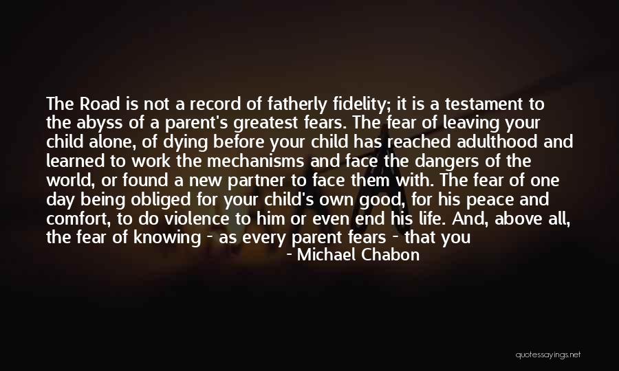 Not Being Alone In The World Quotes By Michael Chabon Not Being Alone In The World Quotes By Michael Chabon