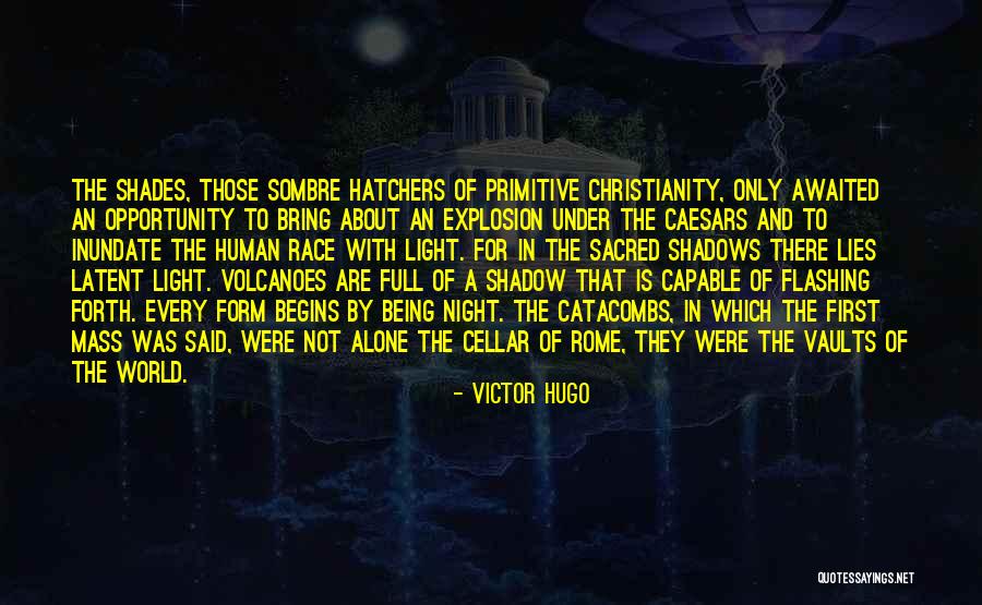 Not Being Alone In The World Quotes By Victor Hugo