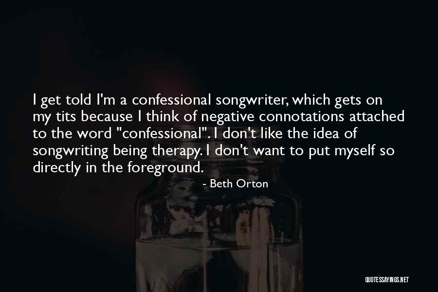 Not Being Attached To Someone Quotes By Beth Orton Not Being Attached To Someone Quotes By Beth Orton