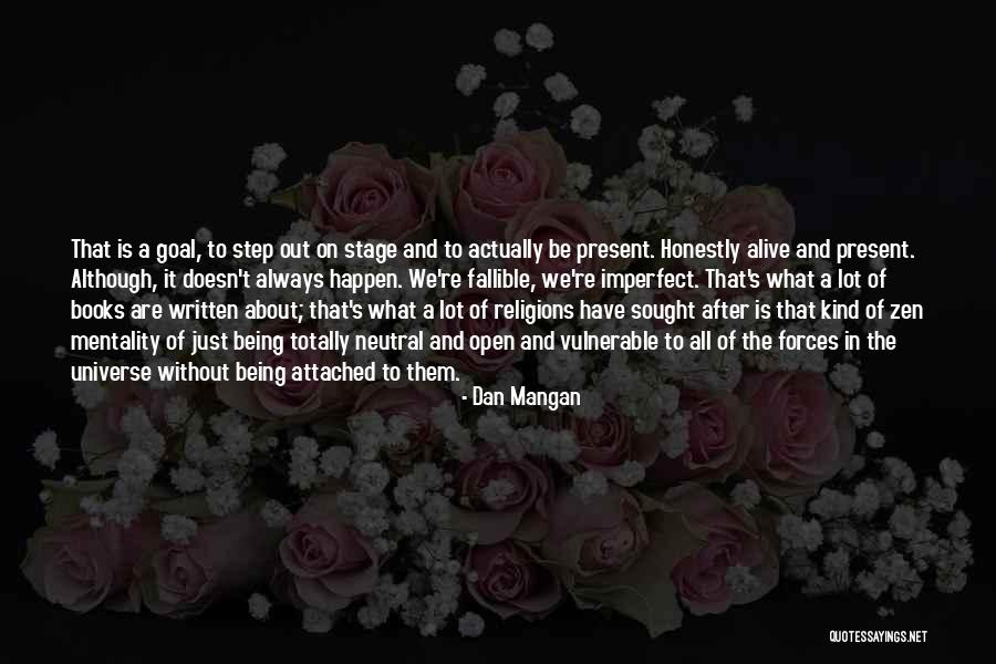 Not Being Attached To Someone Quotes By Dan Mangan Not Being Attached To Someone Quotes By Dan Mangan