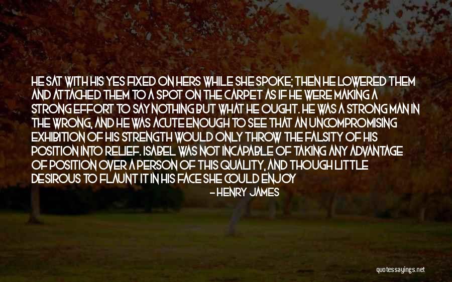 Not Being Attached To Someone Quotes By Henry James Not Being Attached To Someone Quotes By Henry James