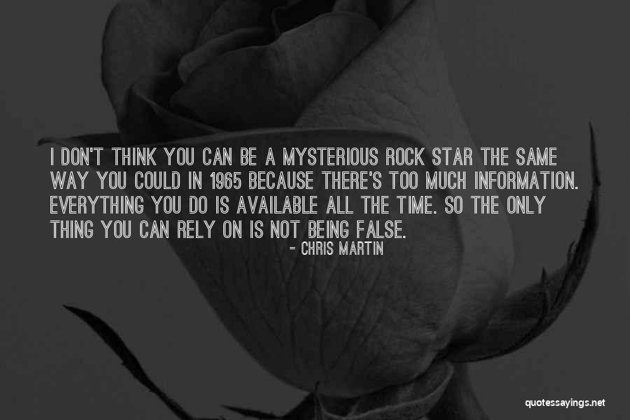 Not Being Available Quotes By Chris Martin Not Being Available Quotes By Chris Martin