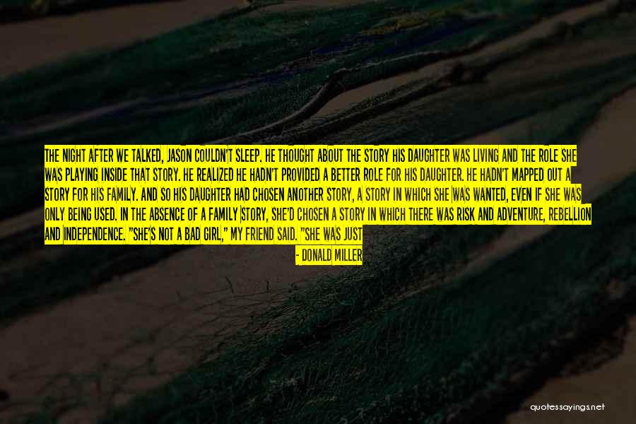 Not Being Available Quotes By Donald Miller Not Being Available Quotes By Donald Miller