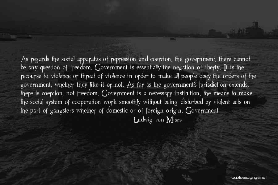 Not Being Available Quotes By Ludwig Von Mises Not Being Available Quotes By Ludwig Von Mises