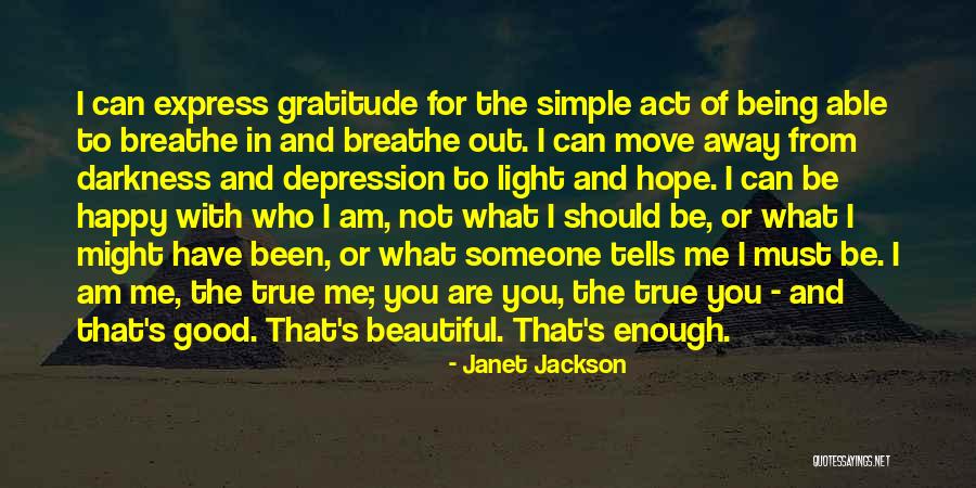 Not Being Beautiful Enough Quotes By Janet Jackson Not Being Beautiful Enough Quotes By Janet Jackson