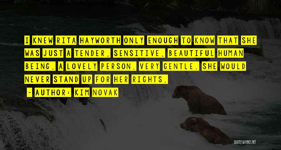 Not Being Beautiful Enough Quotes By Kim Novak