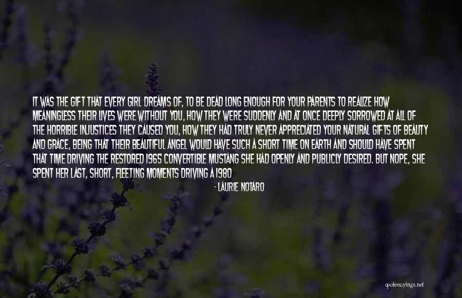 Not Being Beautiful Enough Quotes By Laurie Notaro Not Being Beautiful Enough Quotes By Laurie Notaro