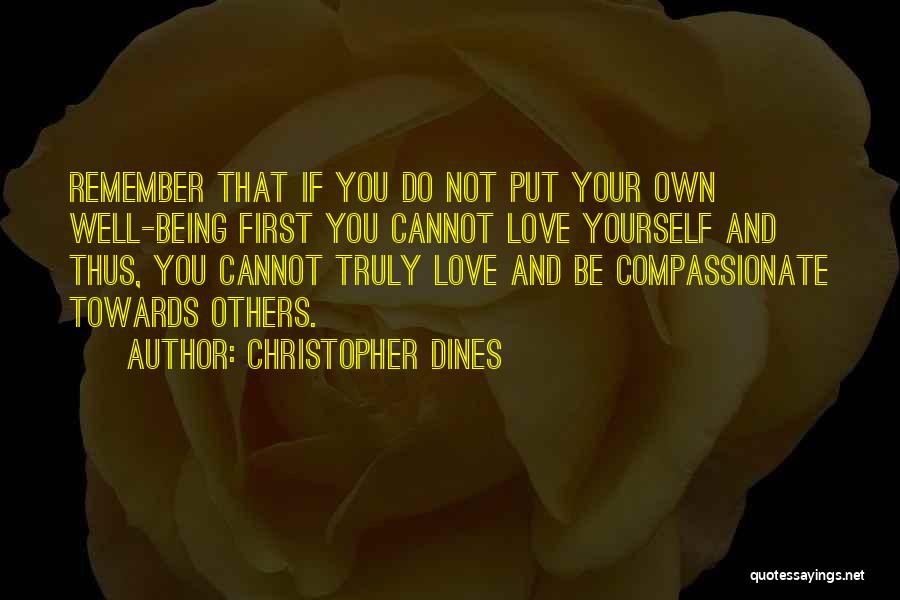 Not Being Compassionate Quotes By Christopher Dines