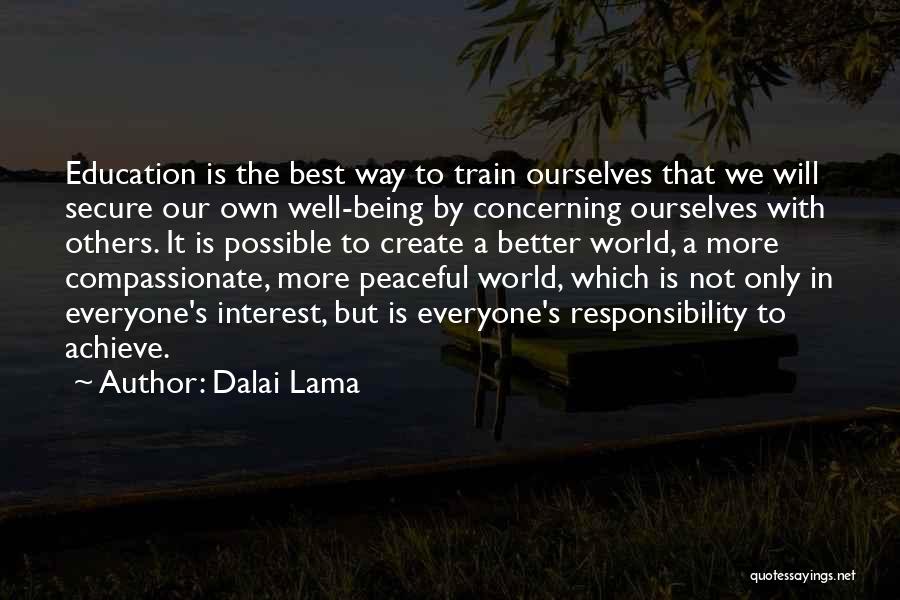 Not Being Compassionate Quotes By Dalai Lama