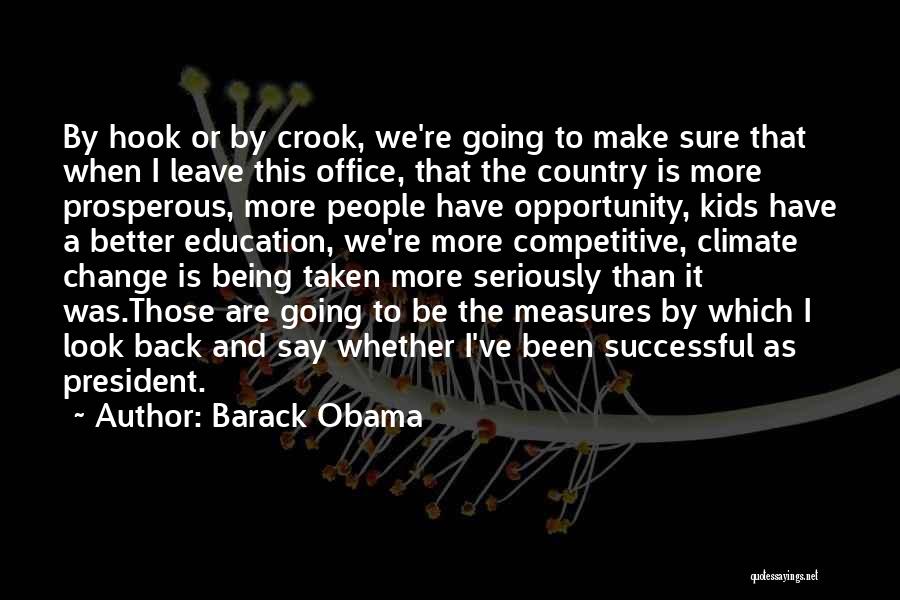 Not Being Competitive Quotes By Barack Obama