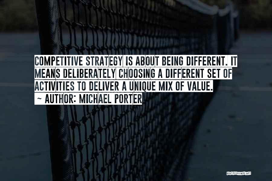 Not Being Competitive Quotes By Michael Porter
