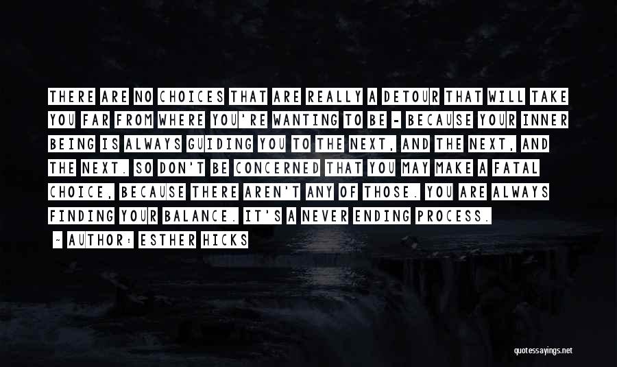 Not Being Concerned With Others Quotes By Esther Hicks