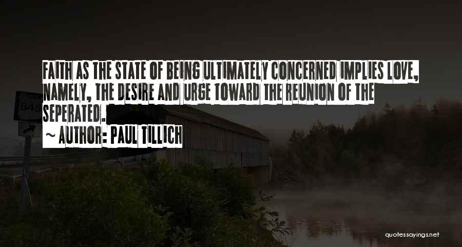 Not Being Concerned With Others Quotes By Paul Tillich