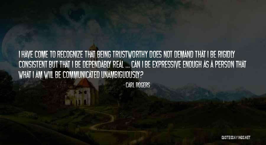 Not Being Consistent Quotes By Carl Rogers