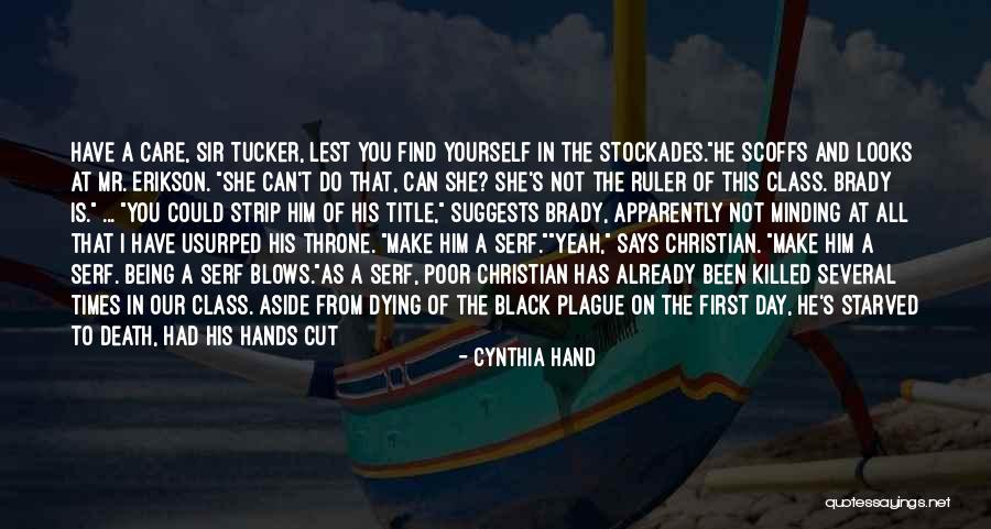 Not Being Down On Yourself Quotes By Cynthia Hand Not Being Down On Yourself Quotes By Cynthia Hand