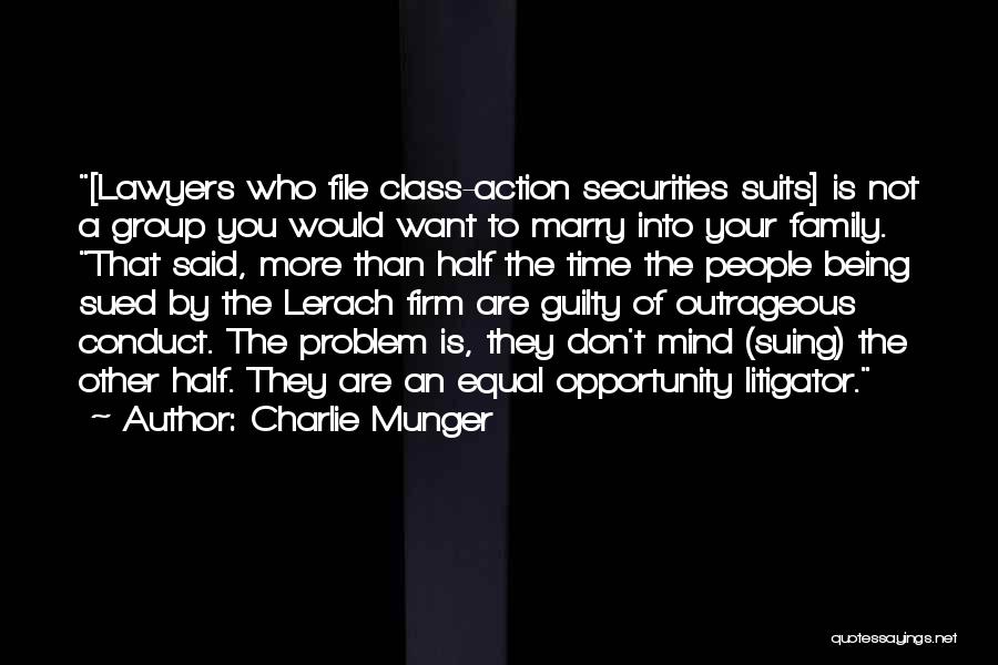 Not Being Equal Quotes By Charlie Munger