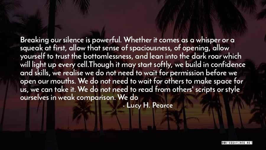 Not Being Feminine Quotes By Lucy H. Pearce Not Being Feminine Quotes By Lucy H. Pearce