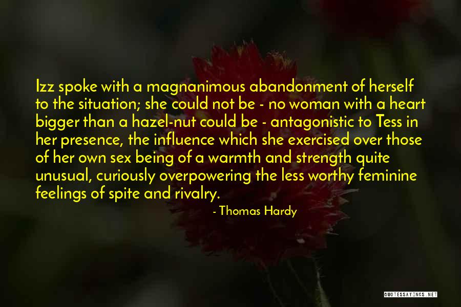 Not Being Feminine Quotes By Thomas Hardy Not Being Feminine Quotes By Thomas Hardy