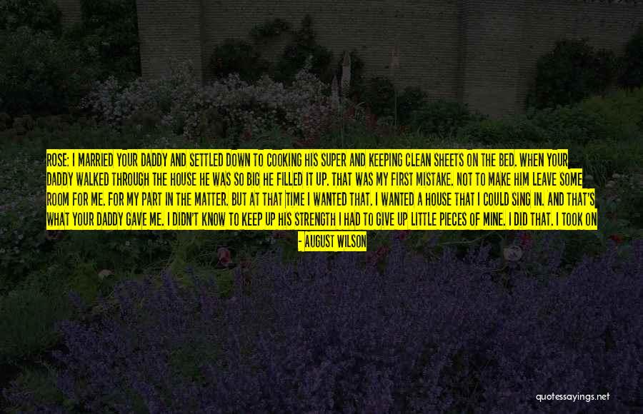Not Being First Choice Quotes By August Wilson Not Being First Choice Quotes By August Wilson