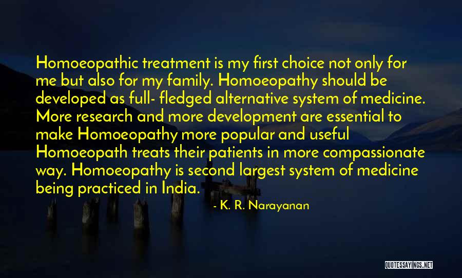 Not Being First Choice Quotes By K. R. Narayanan Not Being First Choice Quotes By K. R. Narayanan