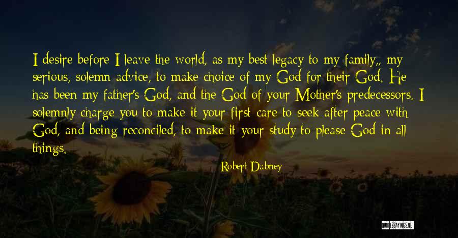 Not Being First Choice Quotes By Robert Dabney Not Being First Choice Quotes By Robert Dabney