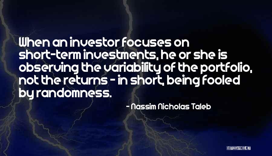 Not Being Fooled Quotes By Nassim Nicholas Taleb Not Being Fooled Quotes By Nassim Nicholas Taleb