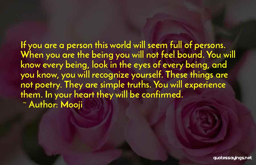 Not Being Full Of Yourself Quotes By Mooji