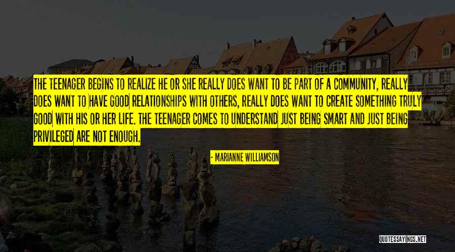 Not Being Good Enough In A Relationship Quotes By Marianne Williamson Not Being Good Enough In A Relationship Quotes By Marianne Williamson