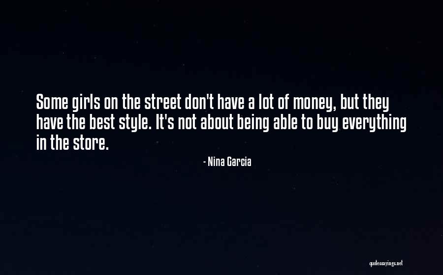 Not Being His Only Girl Quotes By Nina Garcia