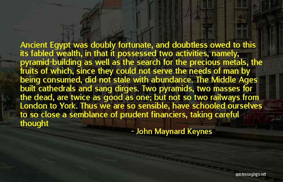 Not Being In The Middle Quotes By John Maynard Keynes Not Being In The Middle Quotes By John Maynard Keynes