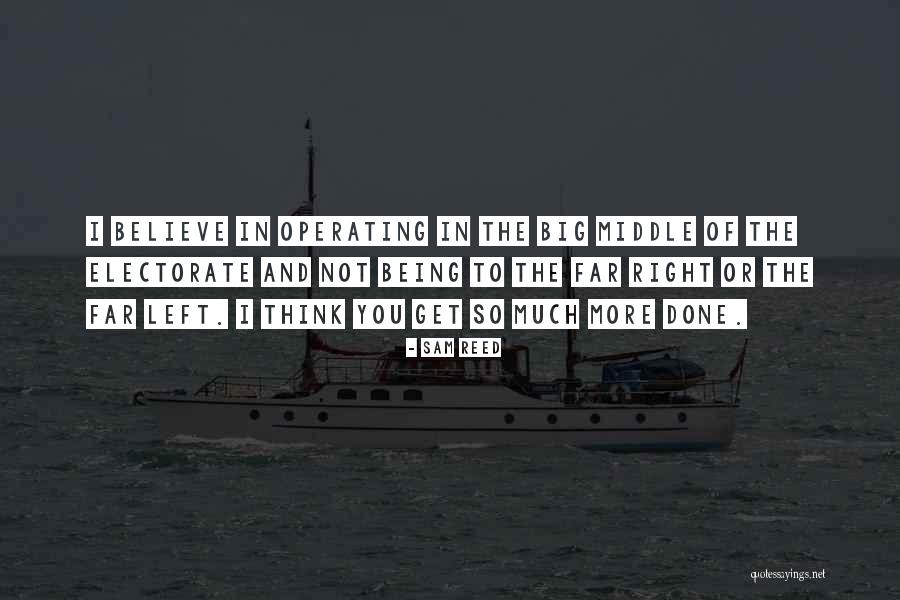 Not Being In The Middle Quotes By Sam Reed Not Being In The Middle Quotes By Sam Reed
