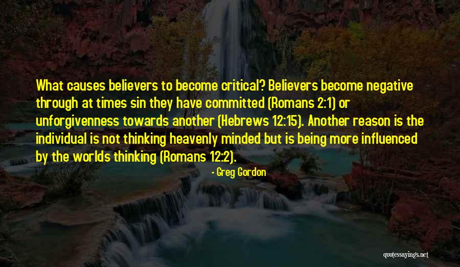 Not Being Influenced Quotes By Greg Gordon Not Being Influenced Quotes By Greg Gordon