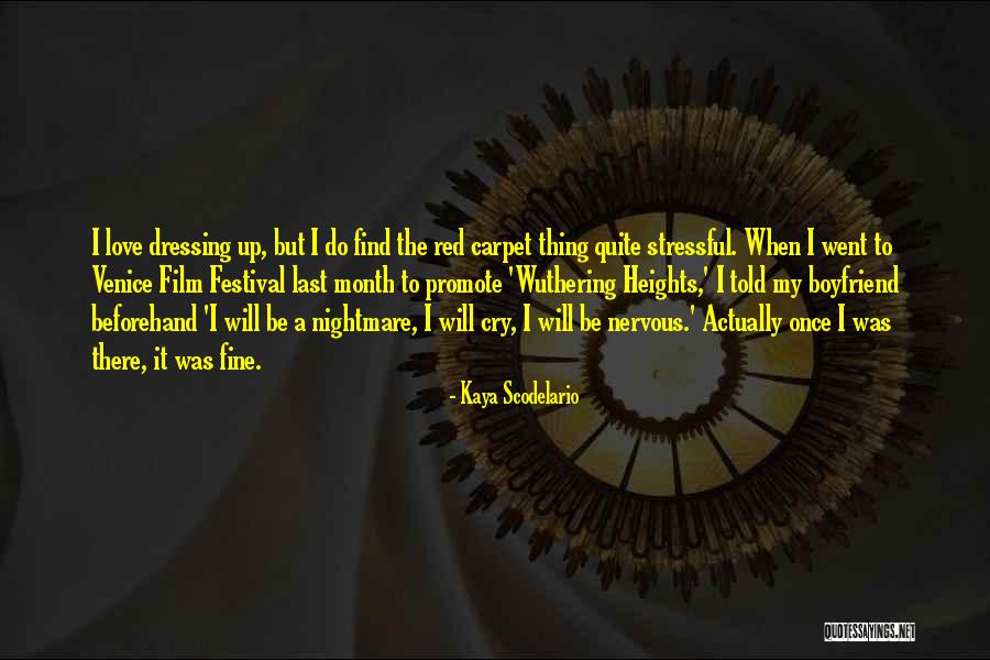 Not Being Invited Anywhere Quotes By Kaya Scodelario Not Being Invited Anywhere Quotes By Kaya Scodelario