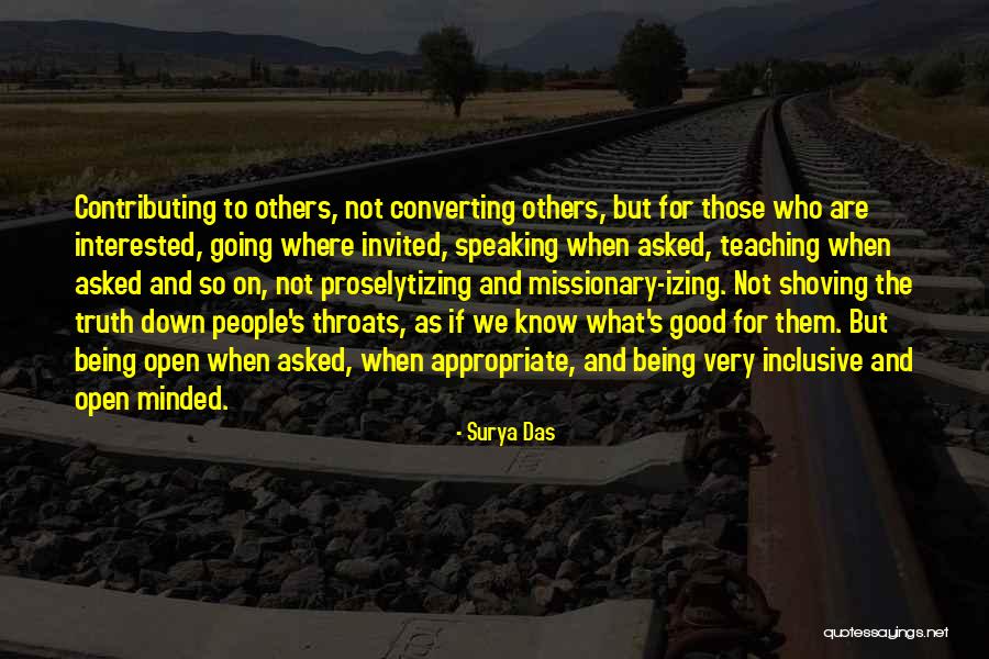 Not Being Invited Quotes By Surya Das