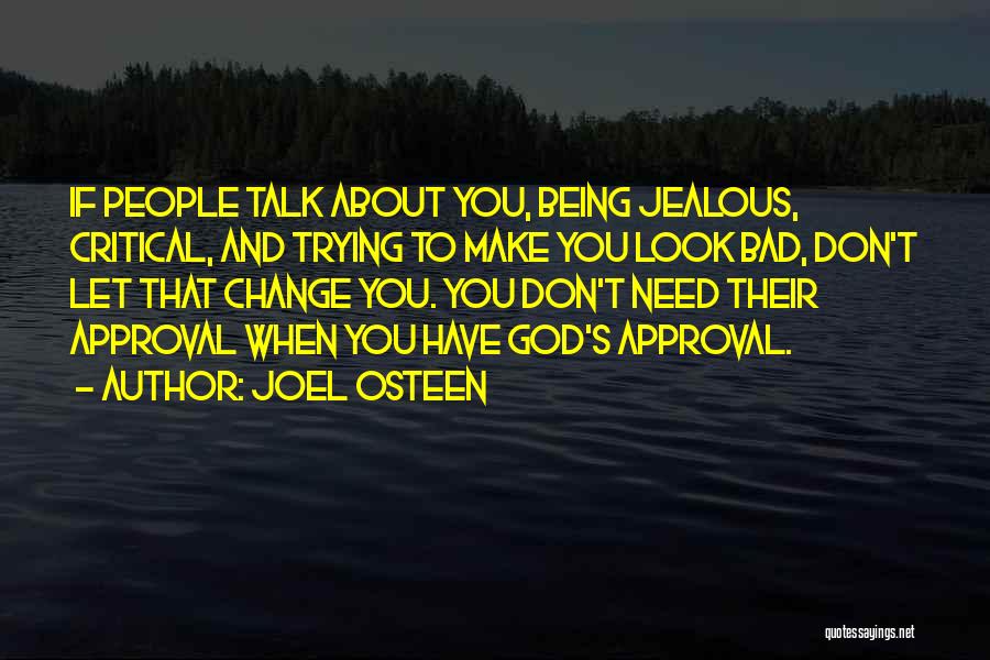 Not Being Jealous Of Someone Quotes By Joel Osteen