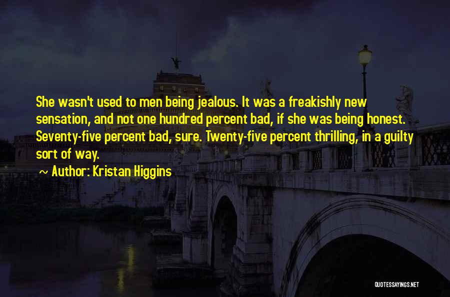 Not Being Jealous Quotes By Kristan Higgins