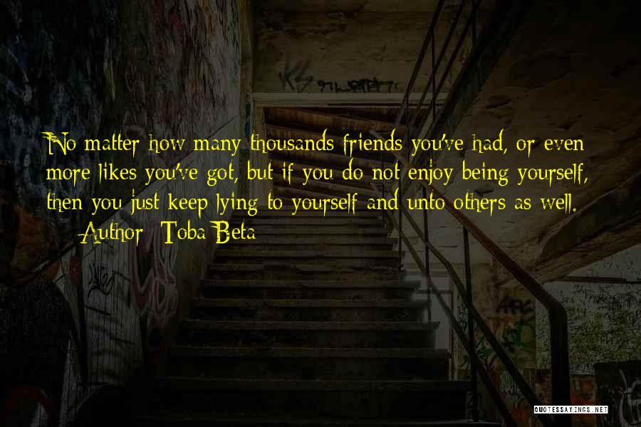 Not Being Just Friends Quotes By Toba Beta