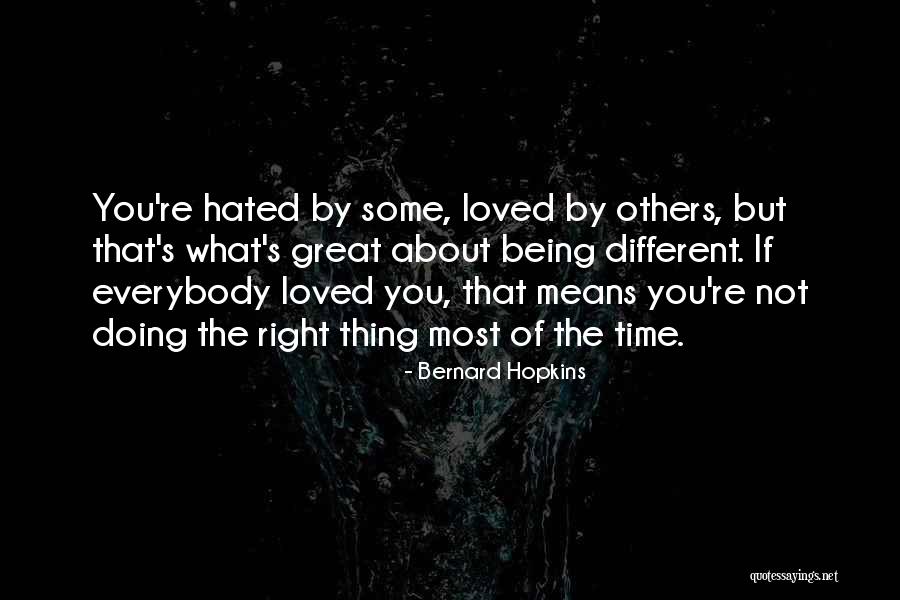 Not Being Mean Quotes By Bernard Hopkins Not Being Mean Quotes By Bernard Hopkins