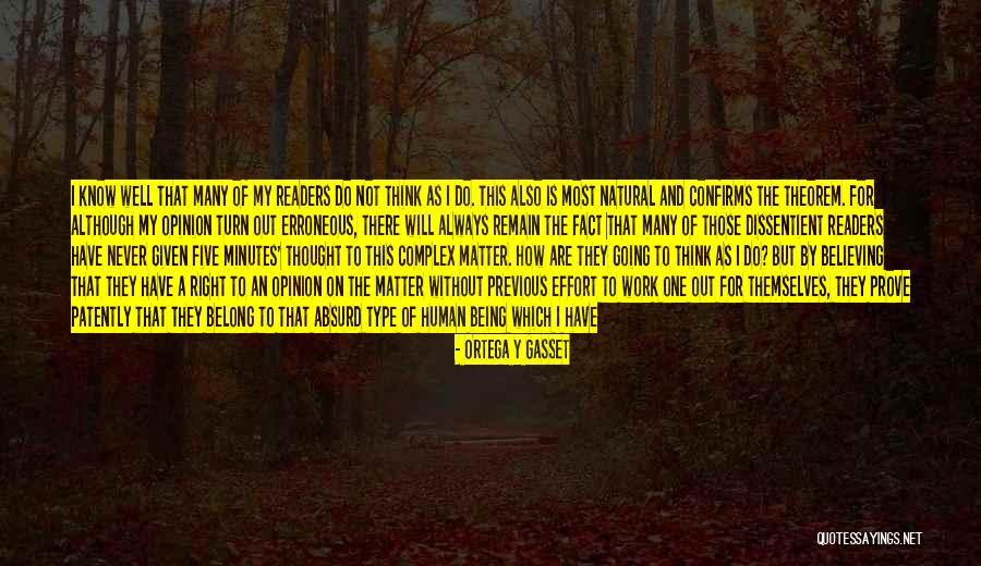 Not Being Mean Quotes By Ortega Y Gasset Not Being Mean Quotes By Ortega Y Gasset