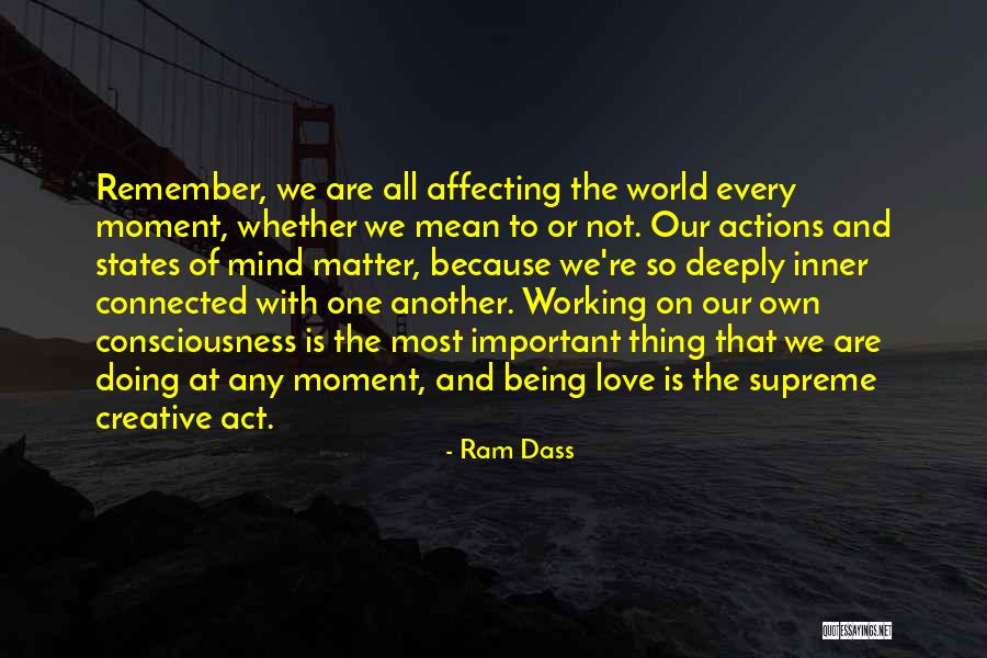 Not Being Mean Quotes By Ram Dass Not Being Mean Quotes By Ram Dass