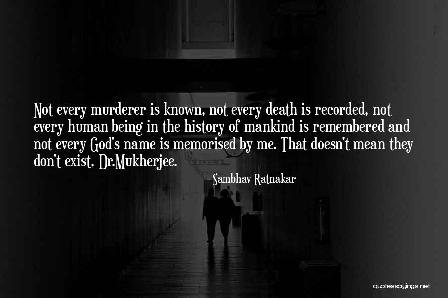 Not Being Mean Quotes By Sambhav Ratnakar Not Being Mean Quotes By Sambhav Ratnakar