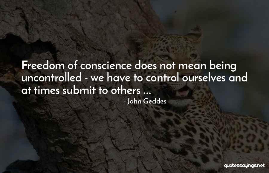 Not Being Mean To Others Quotes By John Geddes Not Being Mean To Others Quotes By John Geddes